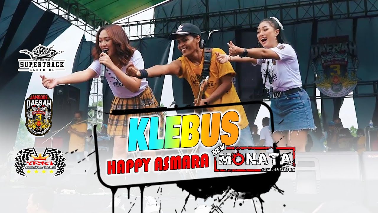 KELEBUS - HAPPY ASMARA - NEW MONATA
