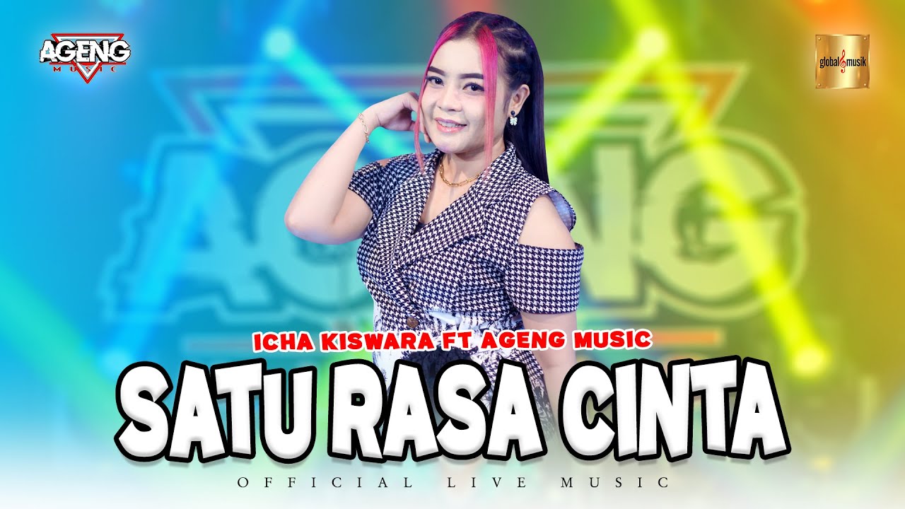 SATU RASA CINTA - Icha Kiswara ft Ageng Music (Official Live Music)